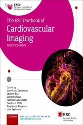 The ESC Textbook of Cardiovascular Imaging, 3rd edition