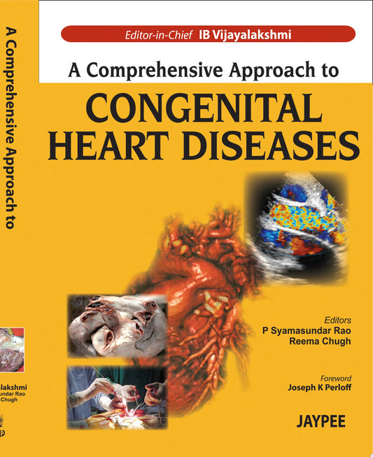 A Comprehensive Approach to Congenital Heart Diseases