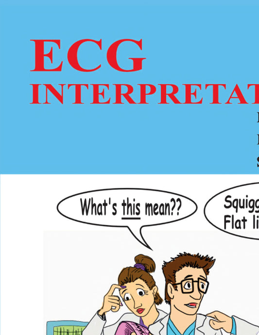 Learn ECG in a Day: A Systematic Approach, 2nd Edition