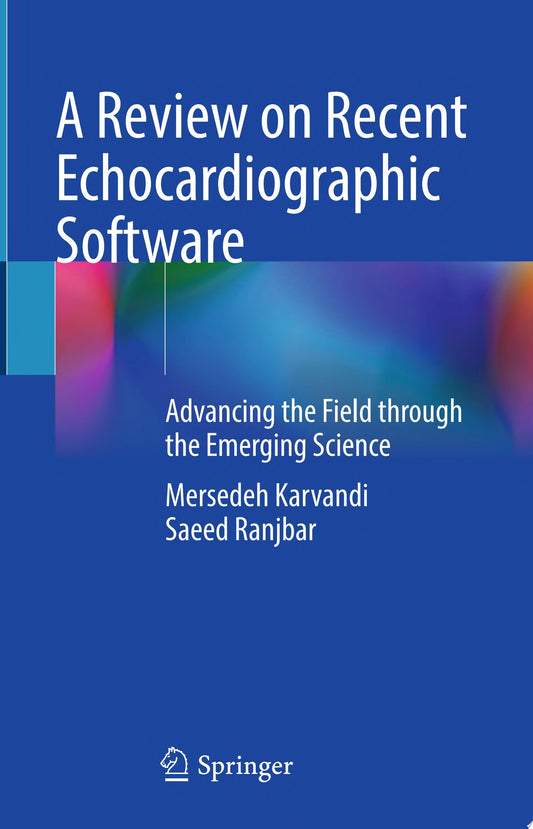 A Review on Recent Echocardiographic Software